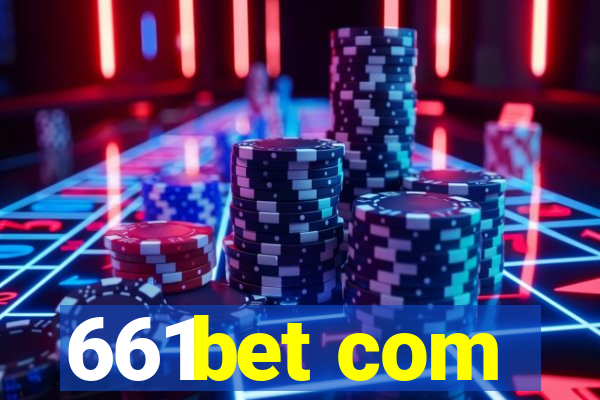 661bet com